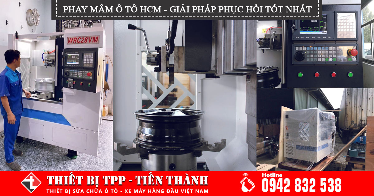 Phay mâm ô tô HCM – Giải pháp phục hồi lazang nhanh chống và hiệu quả